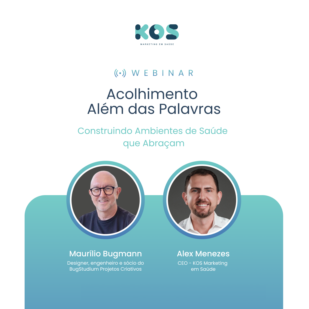 [WEBINAR] Acolhimento Além das Palavras: Construindo Ambientes de Saúde que Abraçam