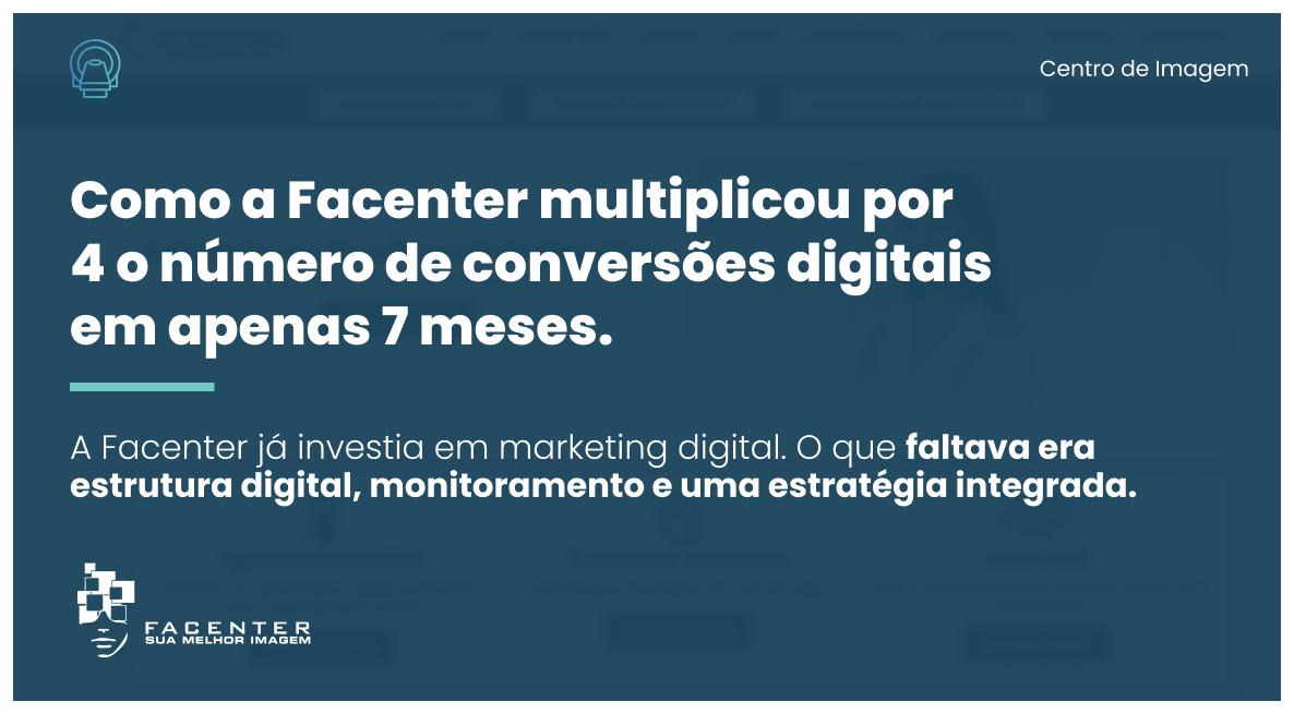 A Facenter já investia em marketing digital. O que faltava era estrutura, monitoramento e uma estratégia integrada. Em 7 meses, os resultados mostraram o que muda quando tudo funciona junto.